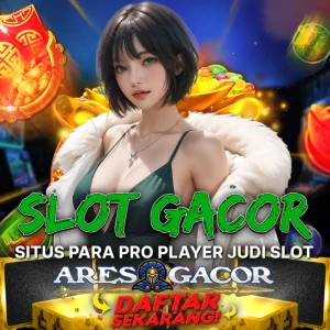 Panduan Lengkap Bermain Slot Gacor dengan Cerdas: Strategi dan Tips Menang Maksimal